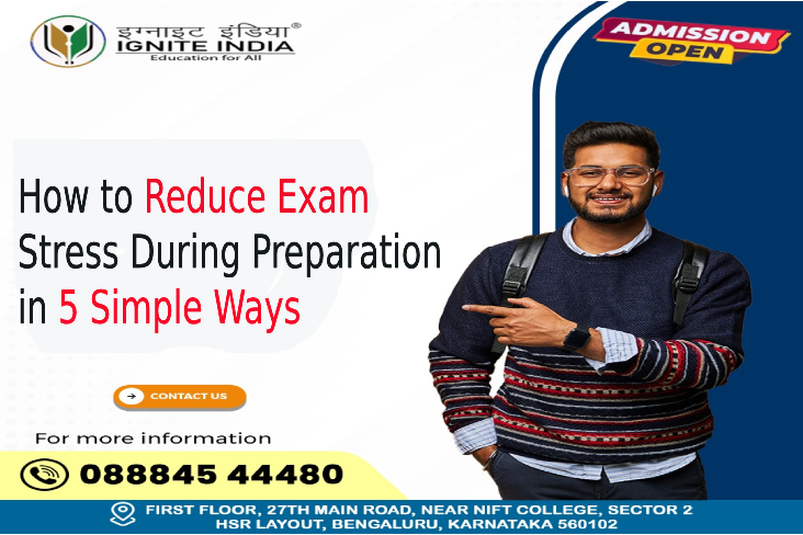 How to Reduce Exam Stress During Preparation in 5 Simple Ways
