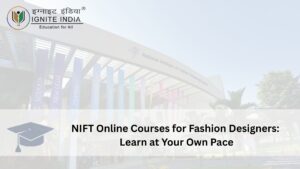 NIFT Online Courses for Fashion Designers
