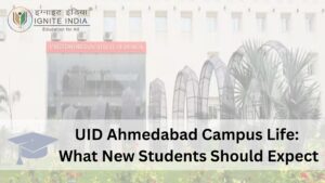 UID Ahmedabad Campus Life