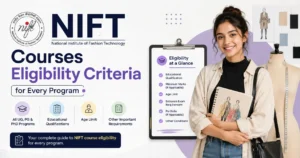NIFT Eligibility Criteria